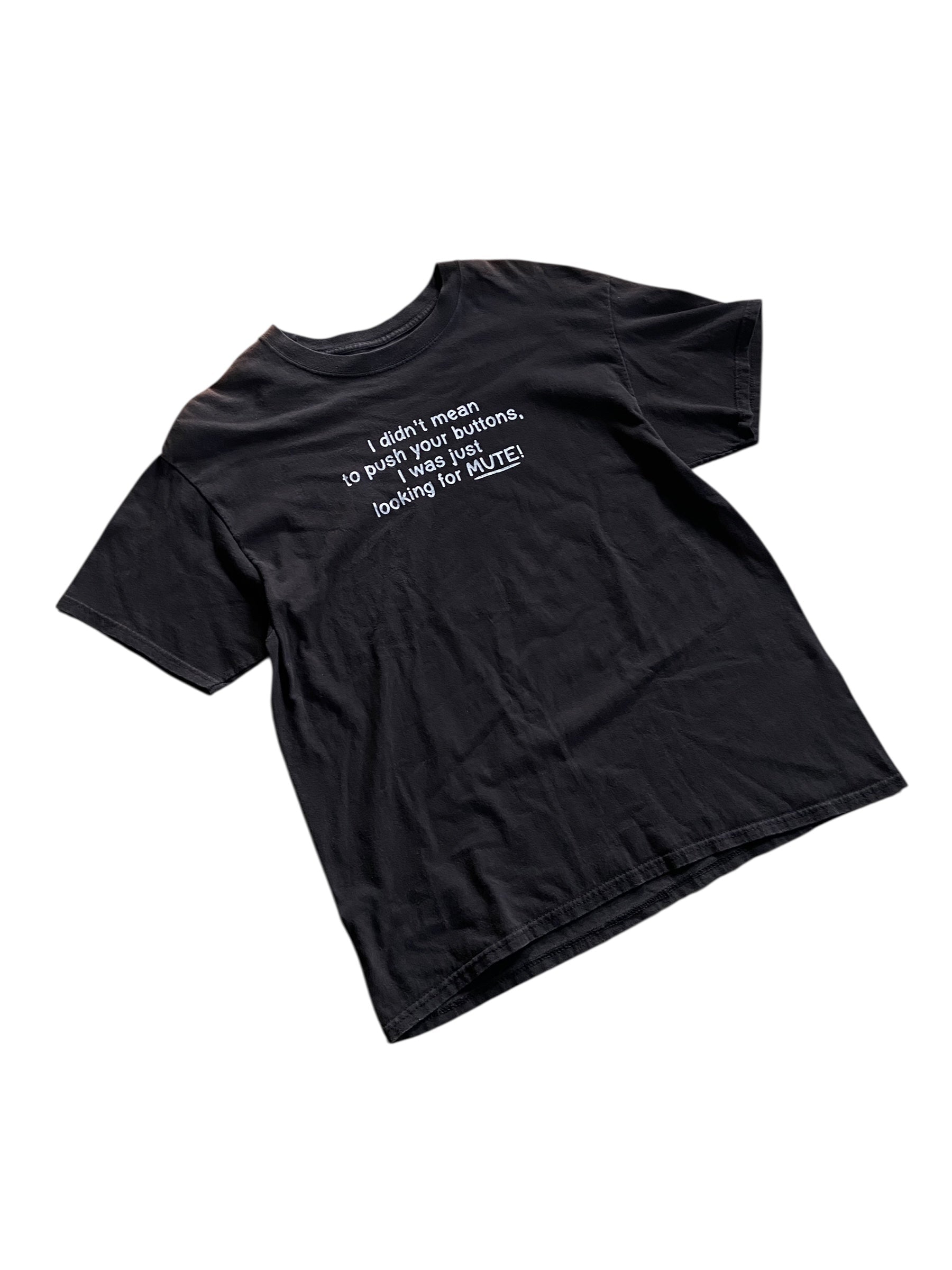 Y2K "Mute Button" Text Tee Sz M